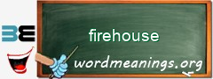WordMeaning blackboard for firehouse